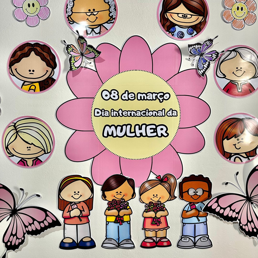 Painel Dia Internacional da Mulher para Educação Infantil – PDF para Imprimir