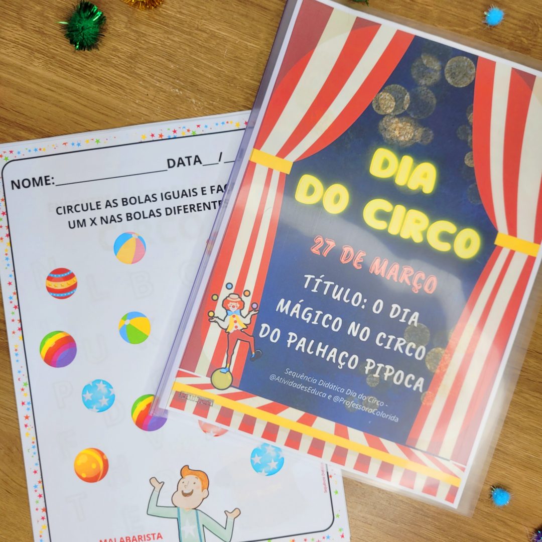 Atividades para trabalhar o Dia do Circo com Educação Infantil alinhadas à BNCC - Sequência didática para o Dia do Circo