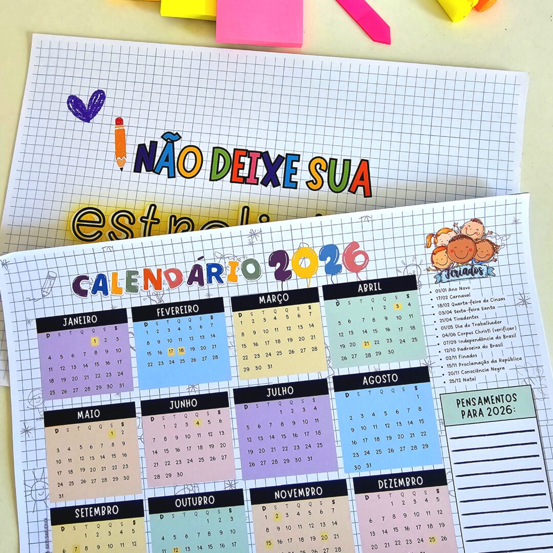Calendário ATUALIZADO 2026 para Professoras com Datas Comemorativas Educação Infantil